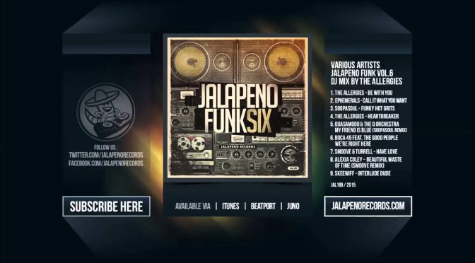 Video: Jalapeno Funk Vol. 6 – Mixed by The Allergies