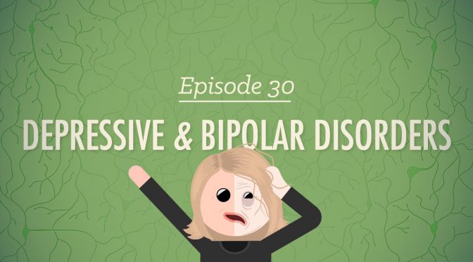 Video: Depressive and Bipolar Disorders: Crash Course Psychology #30